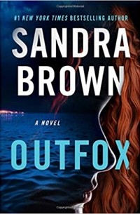 Sandra Brown - Outfox