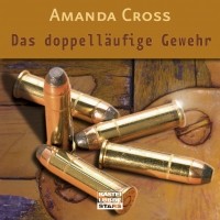 Аманда Кросс - Das doppelläufige Gewehr