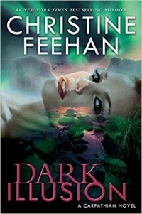 Christine Feehan - Dark Illusion
