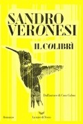 Сандро Веронези - Il colibrì