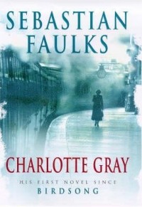 Sebastian Charles Faulks - Charlotte Gray