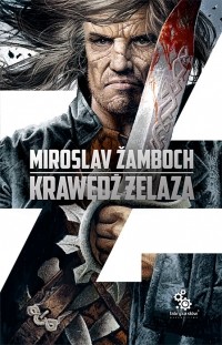 Мирослав Жамбох - Krawędź żelaza