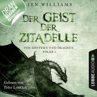 Йен Уильямс - Der Geist der Zitadelle