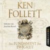 Кен Фоллетт - Das Fundament der Ewigkeit - Kingsbridge-Roman 3