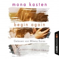 Мона Кастен - Begin Again