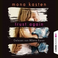 Мона Кастен - Trust Again