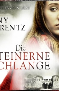 Die steinerne Schlange 