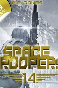 P. E. Jones - Space Troopers, Folge 14: Faktor X