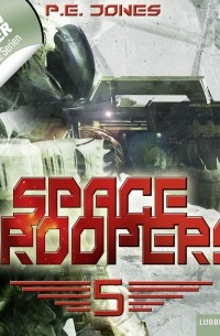 P. E. Jones - Space Troopers, Folge 5: Die Falle