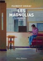 Флоран Уазо - Les magnolias