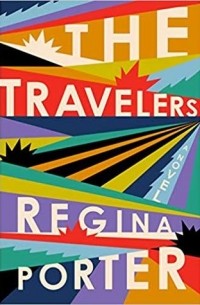 Регина Портер - The Travelers