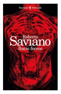 Роберто Савиано - Bacio feroce