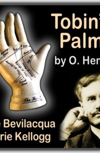 O. Henry - Tobin's Palm