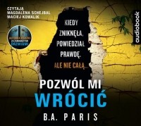 B. A. Paris - Pozwól mi wrócić