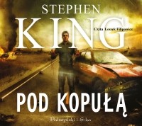 Stephen King - Pod kopułą
