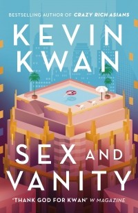 Кевин Кван - Sex and Vanity