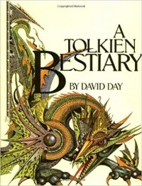 Дэвид Дэй - A Tolkien Bestiary