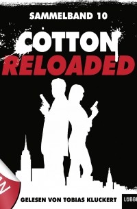 Peter Mennigen - Cotton Reloaded Sammelband, Folge 10: Folgen 28-30