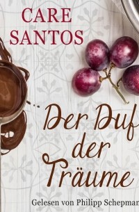 Der Duft der Träume