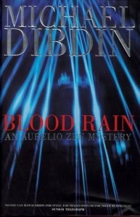 Michael Dibdin - Blood Rain