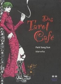 Сан Сон Пак - Das Tarot Cafe