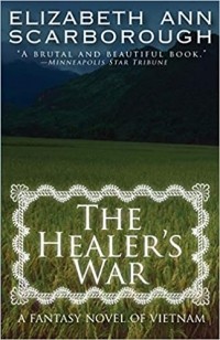 Элизабет Энн Скарборо - The Healer’s War