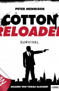 Peter Mennigen - Jerry Cotton - Cotton Reloaded, Folge 12: Survival