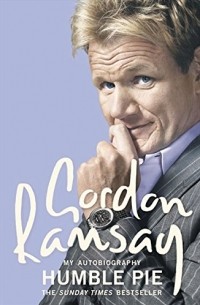 Gordon Ramsay - Humble Pie