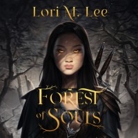 Lori M. Lee - Forest of Souls