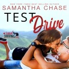 Samantha Chase - Test Drive - Road Tripping, Book 3 