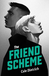 Кейл Дитрих - The Friend Scheme