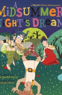  - A Midsummer Night's Dream - A Play on Shakespeare