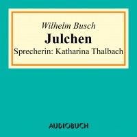 Вильгельм Буш - Julchen 