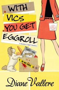 Диана Валлере - With Vics You Get Eggroll - Mad for Mod Mysteries 3 