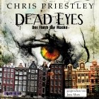 Крис Пристли - Dead Eyes - Der Fluch der Maske
