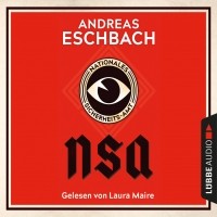 Андреас Эшбах - NSA - Nationales Sicherheits-Amt