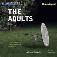 Alison Espach - The Adults 