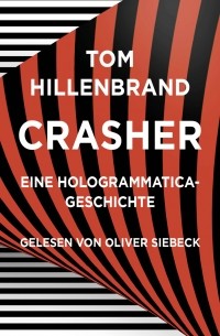 Том Хилленбранд - Crasher - Kurzgeschichte 