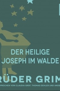 Der heilige Joseph im Walde