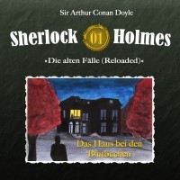 Sir Arthur Conan Doyle - Sherlock Holmes, Die alten Fälle (Reloaded), Fall 1: Das Haus bei den Blutbuchen