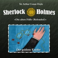 Sir Arthur Conan Doyle - Sherlock Holmes, Die alten Fälle (Reloaded), Fall 40: Der goldene Kneifer