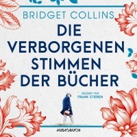 Bridget Collins - Die verborgenen Stimmen der Bücher