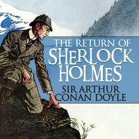 Sir Arthur Conan Doyle - The Return of Sherlock Holmes (сборник)