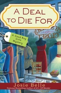 A Deal to Die For - Good Buy Girls, Book 2 