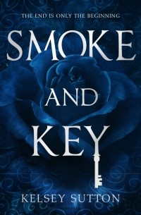 Smoke and Key 