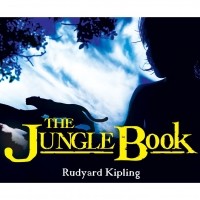 Rudyard Kipling - The Jungle Book 