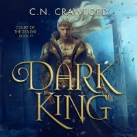 К. Н. Кроуфорд - Dark King