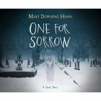 Mary Downing Hahn - One for Sorrow