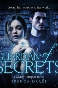 Guardian of Secrets - Library Jumpers, Book 2