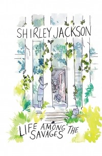 Life Among the Savages 